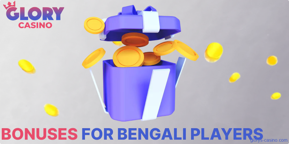 Bonuses available in Glory Casino for players from Bangladesh