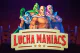 Lucha Maniacs