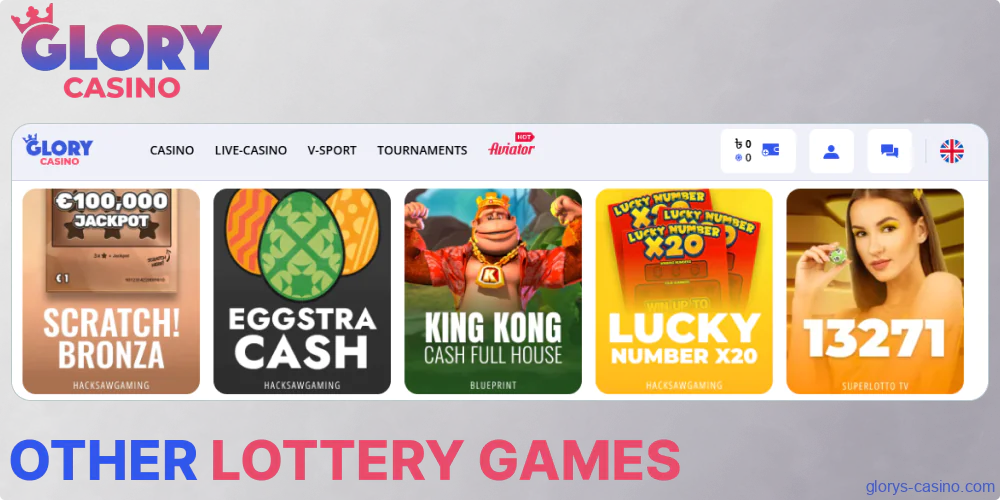 Other Lottery Games available in Glory Casino